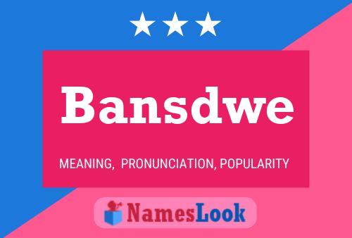 Bansdwe Name Poster