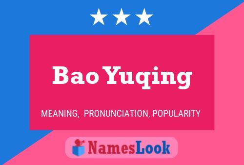 Bao Yuqing Name Poster