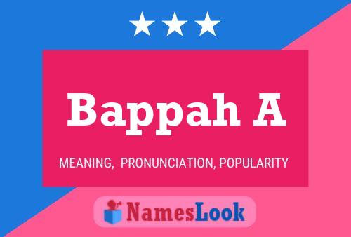 Bappah A Name Poster