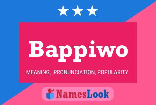 Bappiwo Name Poster