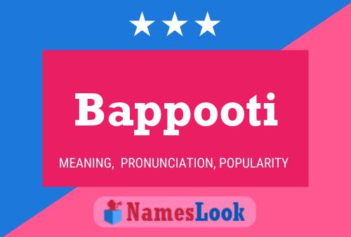 Bappooti Name Poster