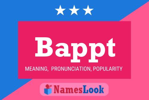 Bappt Name Poster