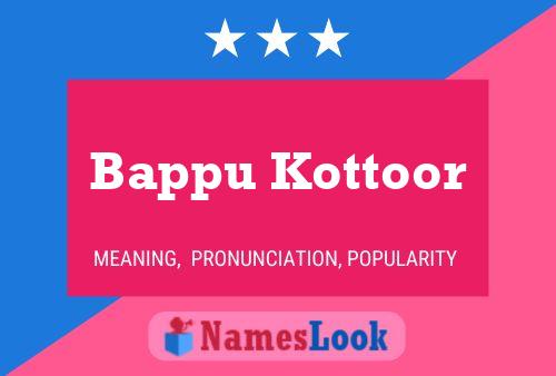 Bappu Kottoor Name Poster