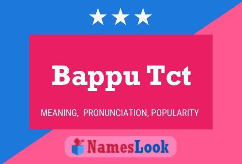 Bappu Tct Name Poster