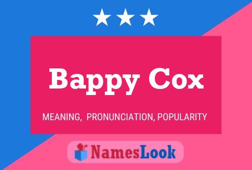 Bappy Cox Name Poster