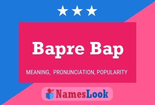 Bapre Bap Name Poster