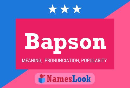 Bapson Name Poster