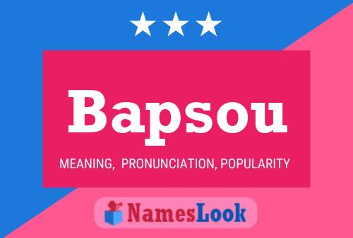 Bapsou Name Poster