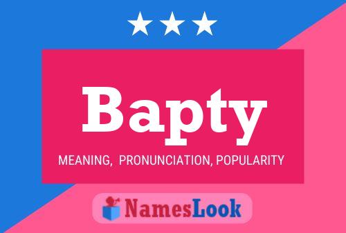 Bapty Name Poster