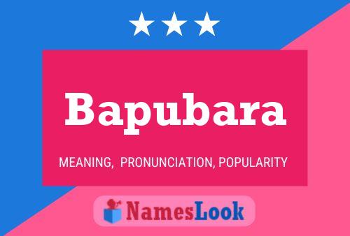 Bapubara Name Poster