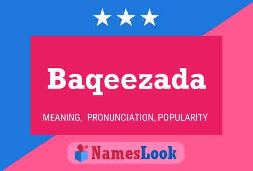 Baqeezada Name Poster