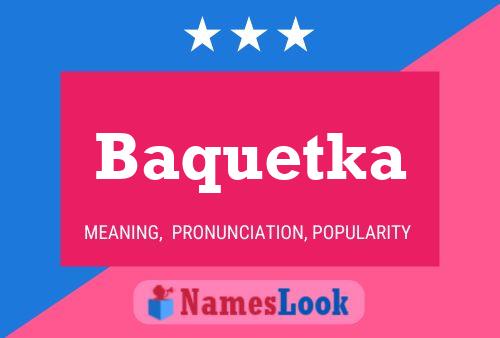 Baquetka Name Poster