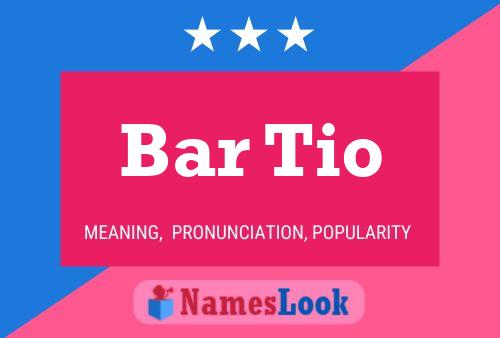 Bar Tio Name Poster