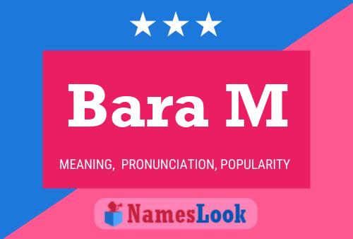 Bara M Name Poster