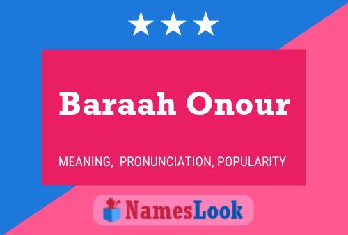 Baraah Onour Name Poster