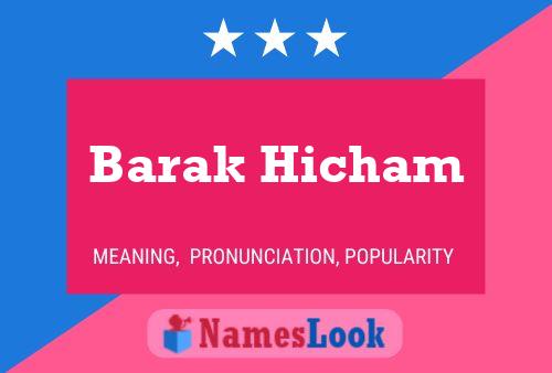 Barak Hicham Name Poster