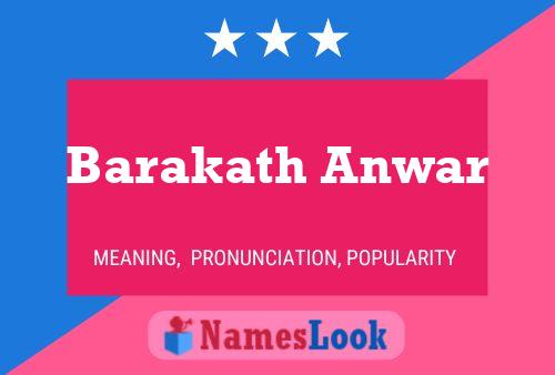 Barakath Anwar Name Poster