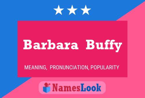 Barbara  Buffy Name Poster