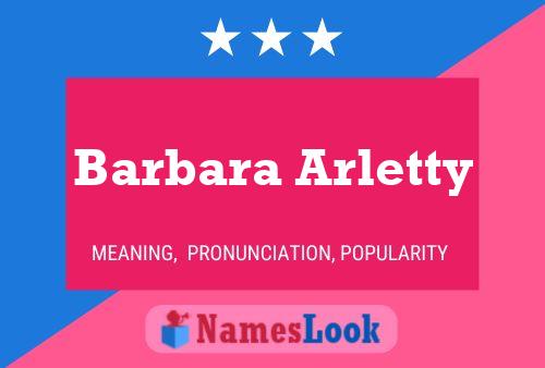 Barbara Arletty Name Poster