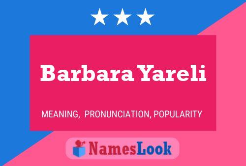 Barbara Yareli Name Poster