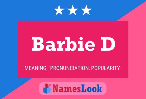 Barbie D Name Poster