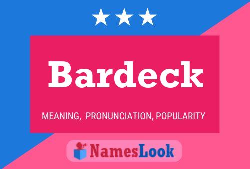 Bardeck Name Poster