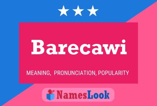 Barecawi Name Poster