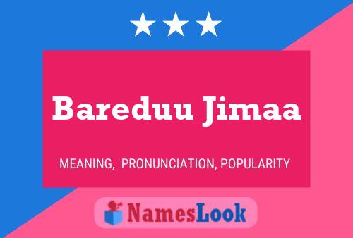 Bareduu Jimaa Name Poster