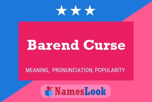 Barend Curse Name Poster