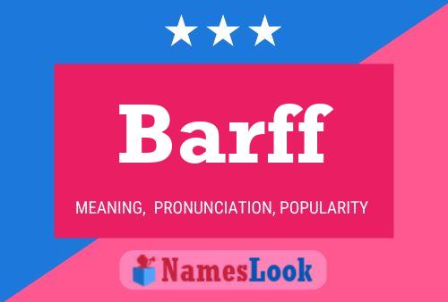 Barff Name Poster