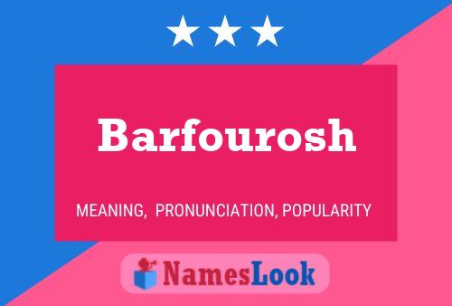 Barfourosh Name Poster