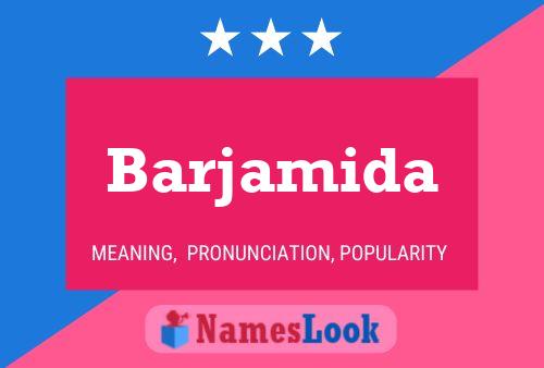 Barjamida Name Poster