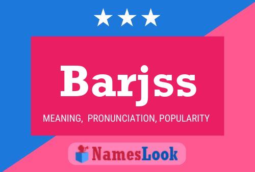 Barjss Name Poster