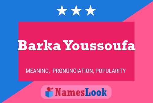 Barka Youssoufa Name Poster