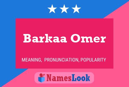 Barkaa Omer Name Poster