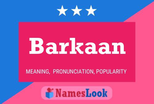 Barkaan Name Poster