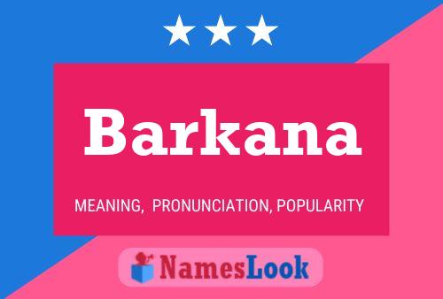 Barkana Name Poster