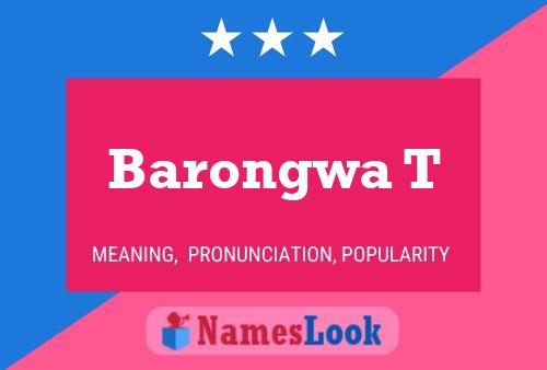 Barongwa T Name Poster