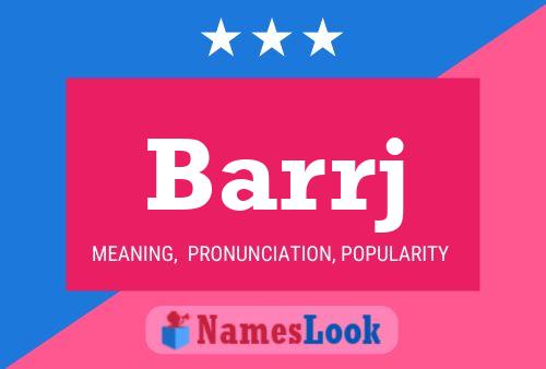 Barrj Name Poster