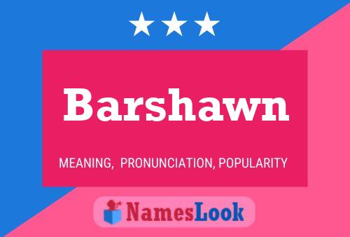 Barshawn Name Poster