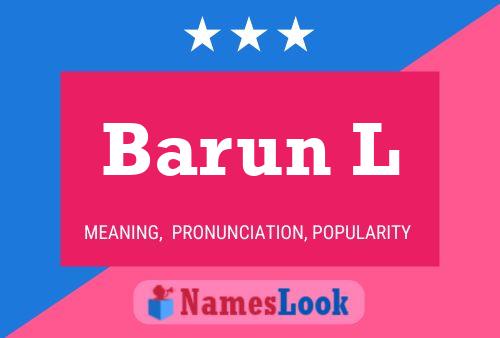 Barun L Name Poster