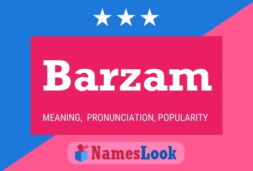 Barzam Name Poster