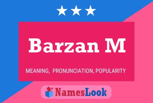 Barzan M Name Poster