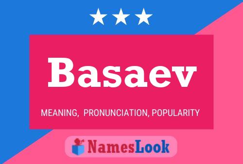 Basaev Name Poster