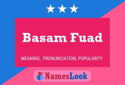 Basam Fuad Name Poster