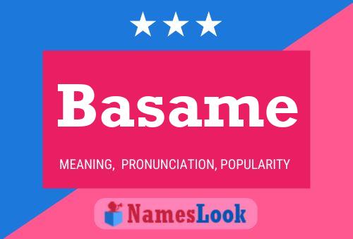 Basame Name Poster