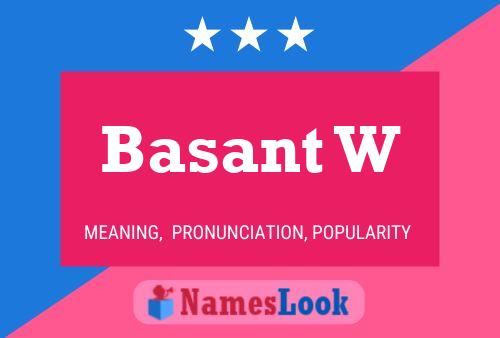 Basant W Name Poster