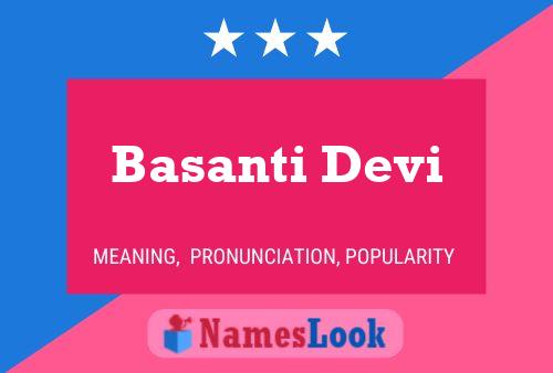 Basanti Devi Name Poster