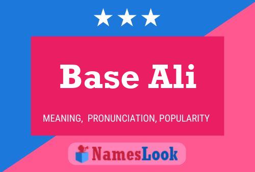 Base Ali Name Poster