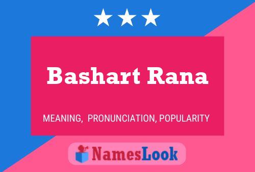 Bashart Rana Name Poster